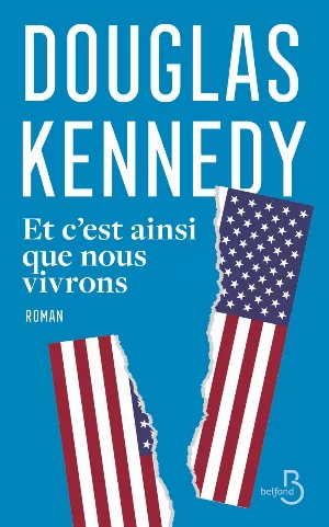 Douglas Kennedy – Et c'est ainsi que nous vivrons